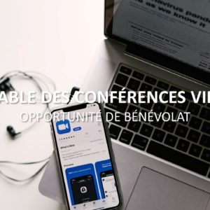 Bénévole recherché.e pour l’organisation des conférences virtuelles